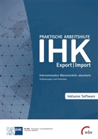 Jens Brill, Holger von der Burg, Jens u a Bürger, IHK NRW, IHK NRW - Praktische Arbeitshilfe Export/Import 2022
