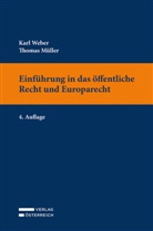 Thomas Müller, Karl Weber - Einführung in das öffentliche Recht und Europarecht
