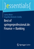 Angelika Breinich-Schilly, Sylvia Meier - Best of springerprofessional.de: Finance + Banking