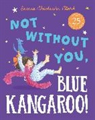 Emma Chichester Clark, Chichester Clark Emma, Emma Chichester Clark, Chichester Clark Emma, Clare Corbett - Blue Kangaroo