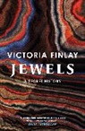 Victoria Finlay, Finlay Victoria - Jewels: A Secret History