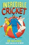 Clive Gifford, Lu Andrade - Incredible Sports Stories