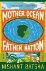 Nishant Batsha - Mother Ocean Father Nation