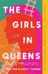 Christine Kandic Torres - The Girls in Queens