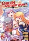 Akine Itomachi, Katagiri, Miya Kinojo, Akine Itomachi - Chillin in Another World with Level 2 Super Cheat Powers Manga Vol.