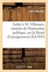 Louis Veuillot, Veuillot-l - Lettre a m. villemain, ministre