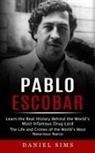 Daniel Sims - Pablo Escobar