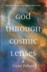Victor Folkert - God through Cosmic Lenses