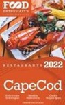 Andrew Delaplaine - 2022 Cape Cod Restaurants - The Food Enthusiast&#8217;s Long Weekend Guide