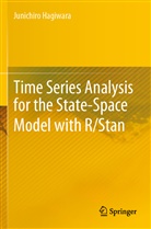 Junichiro Hagiwara - Time Series Analysis for the State-Space Model with R/Stan