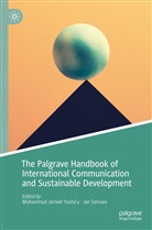 Muhammad Jameel Yusha'u, Servaes, Jan Servaes, Muhammad Jameel Yusha'u - The Palgrave Handbook of International Communication and Sustainable Development