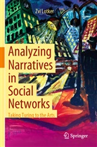 Zvi Lotker - Analyzing Narratives in Social Networks