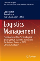 Udo Buscher, Rainer Lasch, Jörn Schönberger - Logistics Management