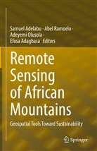 Efosa Adagbasa, Samuel Adelabu, Adeyemi Olusola, Adeyemi Olusola et al, Abel Ramoelo - Remote Sensing of African Mountains