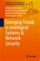 Boudhir Anouar Abdelhakim, Bernadetta Kwintiana Ane, Boudhir Anouar Abdelhakim, Mohamed Ben Ahmed, Be Kwintiana Ane et al, Didi Rosiyadi - Emerging Trends in Intelligent Systems & Network Security