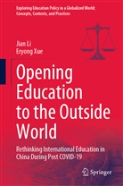 Jian Li, Eryong Xue - Opening Education to the Outside World