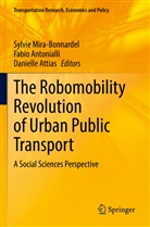 Fabio Antonialli, Danielle Attias, Sylvie Mira-Bonnardel - The Robomobility Revolution of Urban Public Transport