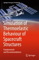 Simon Appel, Jaap Wijker - Simulation of Thermoelastic Behaviour of Spacecraft Structures