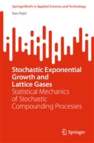 Dan Pirjol - Stochastic Exponential Growth and Lattice Gases
