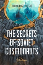 Maria Rosa Menzio - The Secrets of Soviet Cosmonauts