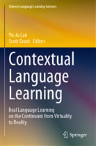 Grant, Scott Grant, Yu-Ju Lan - Contextual Language Learning