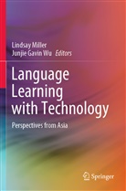 Gavin Wu, Lindsay Miller, Junjie Gavin Wu - Language Learning with Technology