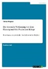 Tobias Wagner - Die römische Verfassung vor dem Hintergrund der Punischen Kriege