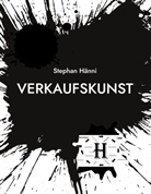 Stephan Hänni - Verkaufskunst