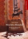 Andreas Mundt - Mein liebes Blümchen