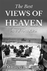 Michael C. Hill - The Best Views of Heaven Are from Hell