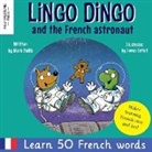 Mark Pallis - Lingo Dingo and the French astronaut