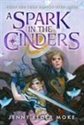 Jenny Elder Moke - A Spark in the Cinders
