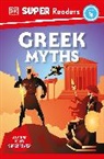 DK, Dorling Kindersley Ltd. (COR) - DK Super Readers Level 4 Greek Myths