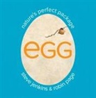 Robin Page, Page Robin, Steve Jenkins - Egg: Nature's Perfect Package