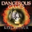 Keri Arthur, Angela Dawe - Dangerous Games (Hörbuch)