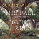 Curtis Wilkie, Sean Runnette - The Fall of the House of Zeus Lib/E: The Rise and Ruin of America's Most Powerful Trial Lawyer (Audio book)