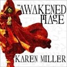 Karen Miller, Kirby Heyborne - The Awakened Mage (Hörbuch)
