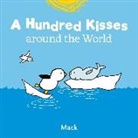 Mack van Gageldonk, Mack van Gageldonk - A Hundred Kisses around the World