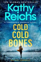 Kathy Reichs, Reichs Kathy - Cold, Cold Bones