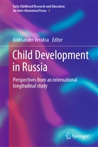Aleksander Veraksa - Child Development in Russia