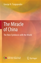 George N Tzogopoulos, George N. Tzogopoulos - The Miracle of China