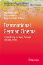 Irina Herrschner, Benjamin Nickl, Kirsten Stevens - Transnational German Cinema