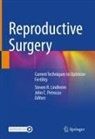 C Petrozza, Steven R. Lindheim, John C. Petrozza, Steven R Lindheim - Reproductive Surgery