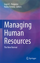 Ferreira, Nadia Ferreira, Ingrid L Potgieter, Ingrid L. Potgieter - Managing Human Resources
