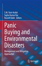 S. M. Yasir Arafat, S.M. Yasir Arafat, Russell Kabir, Sujita Kumar Kar - Panic Buying and Environmental Disasters