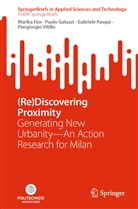 Marika Fior, Paolo Galuzzi, Gabriele Pasqui, Gabriele et al Pasqui, Piergiorgio Vitillo - (Re)Discovering Proximity