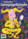 Schweizer Eulenspiegel-Kalender 2023