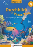 Lena-Christin Grzelachowski, Martina Knipp - Durchblick in Deutsch 4 mit Tessa Tinte