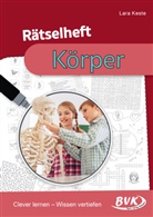 Lara Keste - Rätselheft Körper