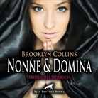 Brooklyn Collins, Lenia Bellanie, blue panther books, blue panther books - Nonne und Domina | Erotik Audio Story | Erotisches Hörbuch Audio CD, Audio-CD (Audio book)